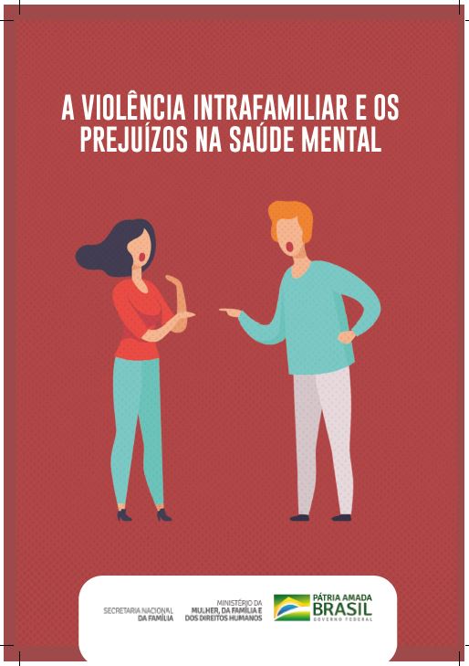 A violência intrafamiliar e os prejuízos na saúde mental