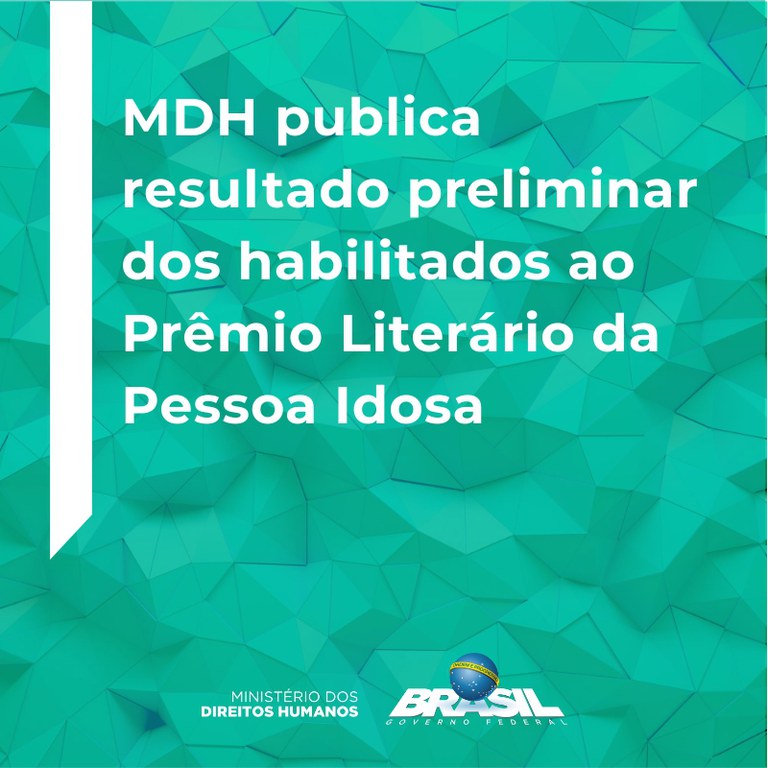 MDH publica resultado preliminar dos habilitados ao Prêmio Literário da Pessoa Idosa