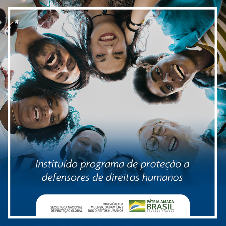 Instituído programa de proteção a defensores de direitos humanos