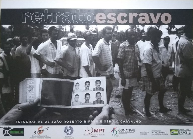 “Retrato Escravo”: Ministério realiza exposição permanente sobre o trabalho escravo no Brasil