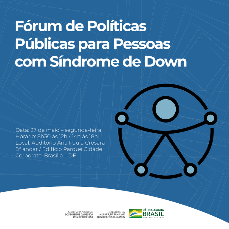 Com inscrições abertas, fórum visa discutir políticas públicas voltadas às pessoas com Síndrome de Down