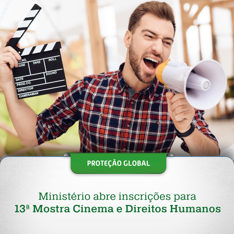 Ministério abre inscrições para 13ª Mostra Cinema e Direitos Humanos