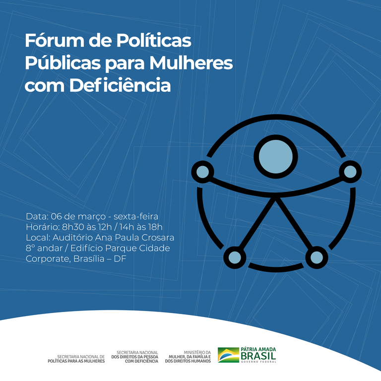 Ministério abre inscrições para o fórum de políticas públicas para mulheres com deficiência