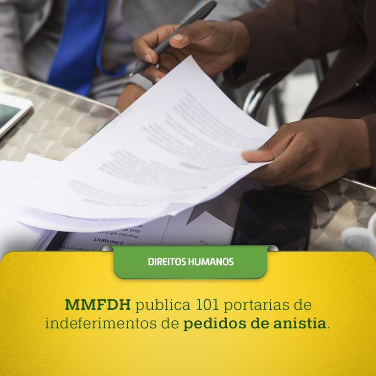 MMFDH publica 101 portarias de indeferimentos de pedidos de anistia