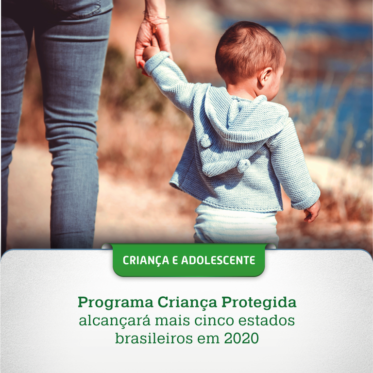 Programa Criança Protegida alcançará mais cinco estados brasileiros em 2020