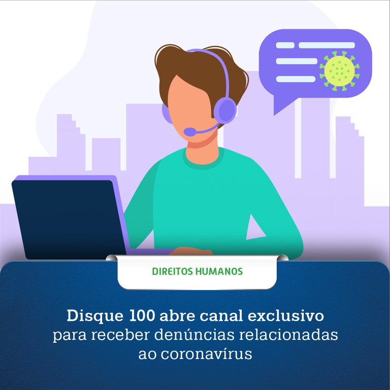 Disque 100 abre canal exclusivo para receber denúncias relacionadas ao coronavírus