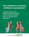 Como fortalecer os vinculos familiares na quarentena.jpeg