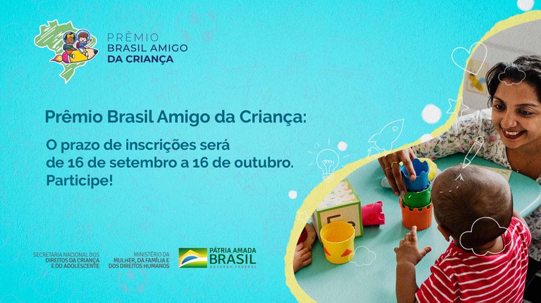 Inscrições abertas para o Prêmio Brasil Amigo da Criança
