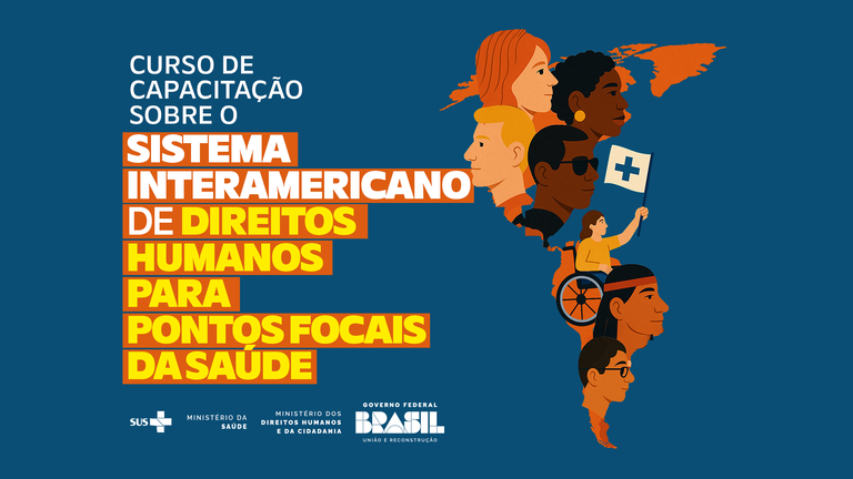 Capacitação sobre o Sistema Interamericano de Direitos Humanos será oferecida a Pontos Focais da Saúde