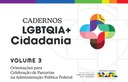 Governo Federal lança caderno com orientações para parcerias em defesa dos direitos LGBTQIA+