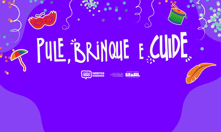 Campanha do MDHC ressalta que cuidados com crianças e adolescentes durante o carnaval é papel de todos