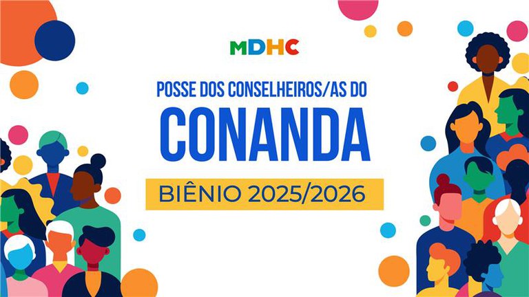 Conselheiros do Conanda e adolescentes do CPA serão empossados pelo Governo Federal nesta terça-feira (11)