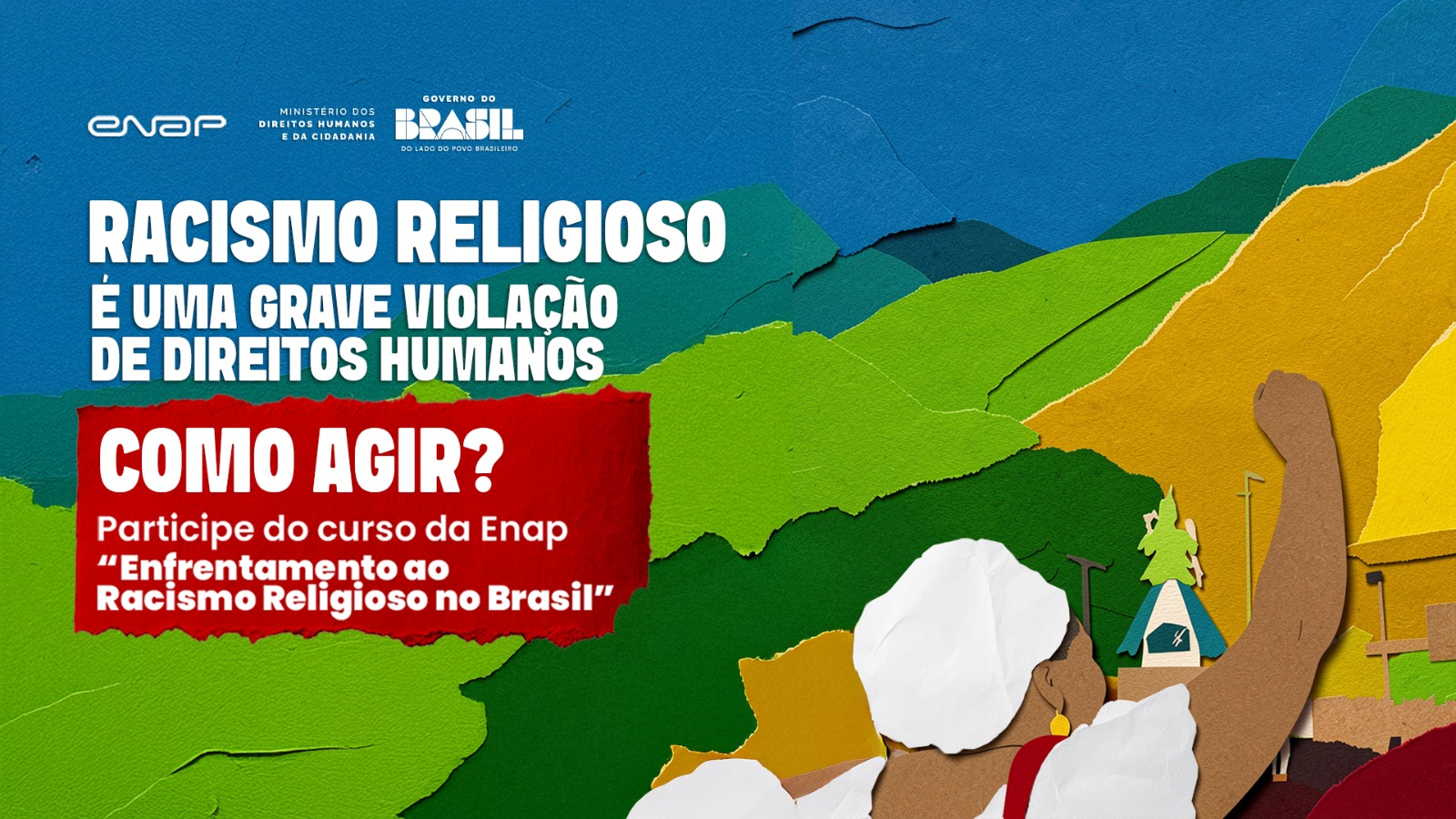 Curso gratuito da Escola Virtual do Governo do Brasil busca sensibilizar servidores e sociedade sobre a liberdade religiosa e a igualdade racial no Brasil