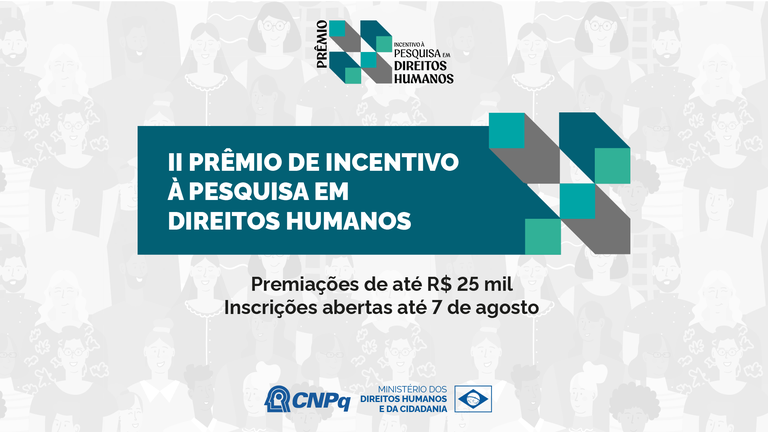 Inscrições para o II Prêmio de Incentivo à Pesquisa em Direitos Humanos terminam nesta sexta-feira (7)
