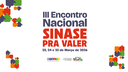 Inscrições abertas para o Encontro Nacional “Sinase Pra Valer”