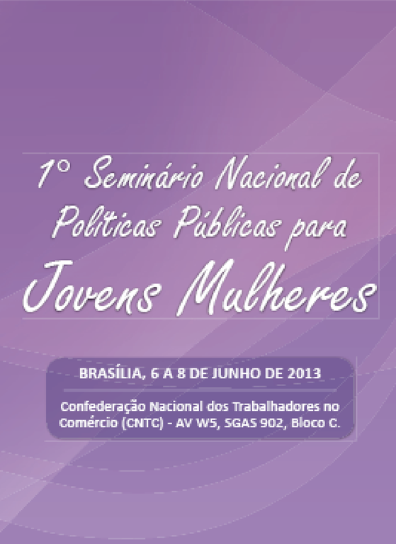 Encontro reúne, até sábado (08/06) cem pessoas entre sociedade civil e governos federal, estaduais e municipais
