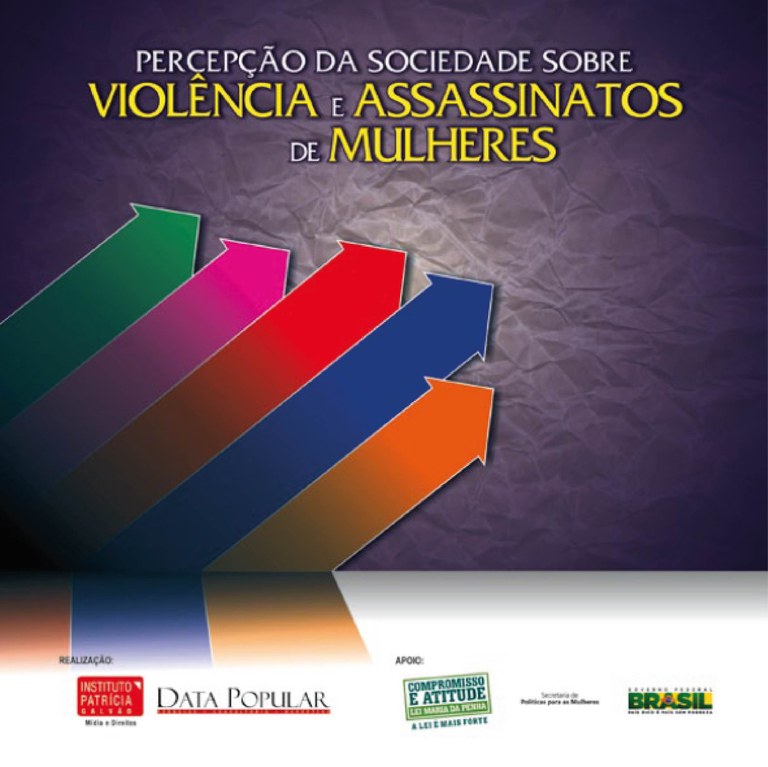 Levantamento revela que 98% conhecem a Lei Maria da Penha e 86% passaram a denunciar crimes de violência contra as mulheres