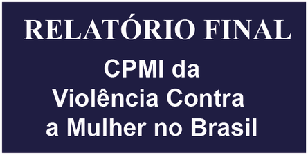 CMPI da Violência contra a Mulher