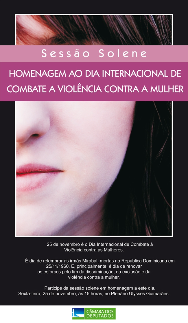 Homenagem ao dia internacional de combate a violência contra a mulher