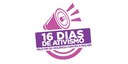 16 dias de ativismo - Nordeste