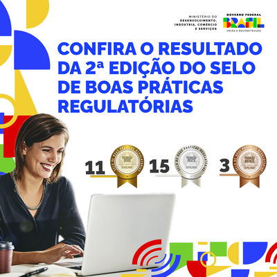 resultado da 2ª edição do Selo de Boas Práticas Regulatórias.png