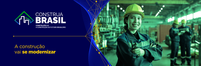 26 06 MDIC Construa Brasil Atualização produtos Site Início_Banner Principal.png