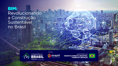 26 06 MDIC Construa Brasil Vídeo BIM, ACV e Sustentabilidade Thumbnail Youtube.png