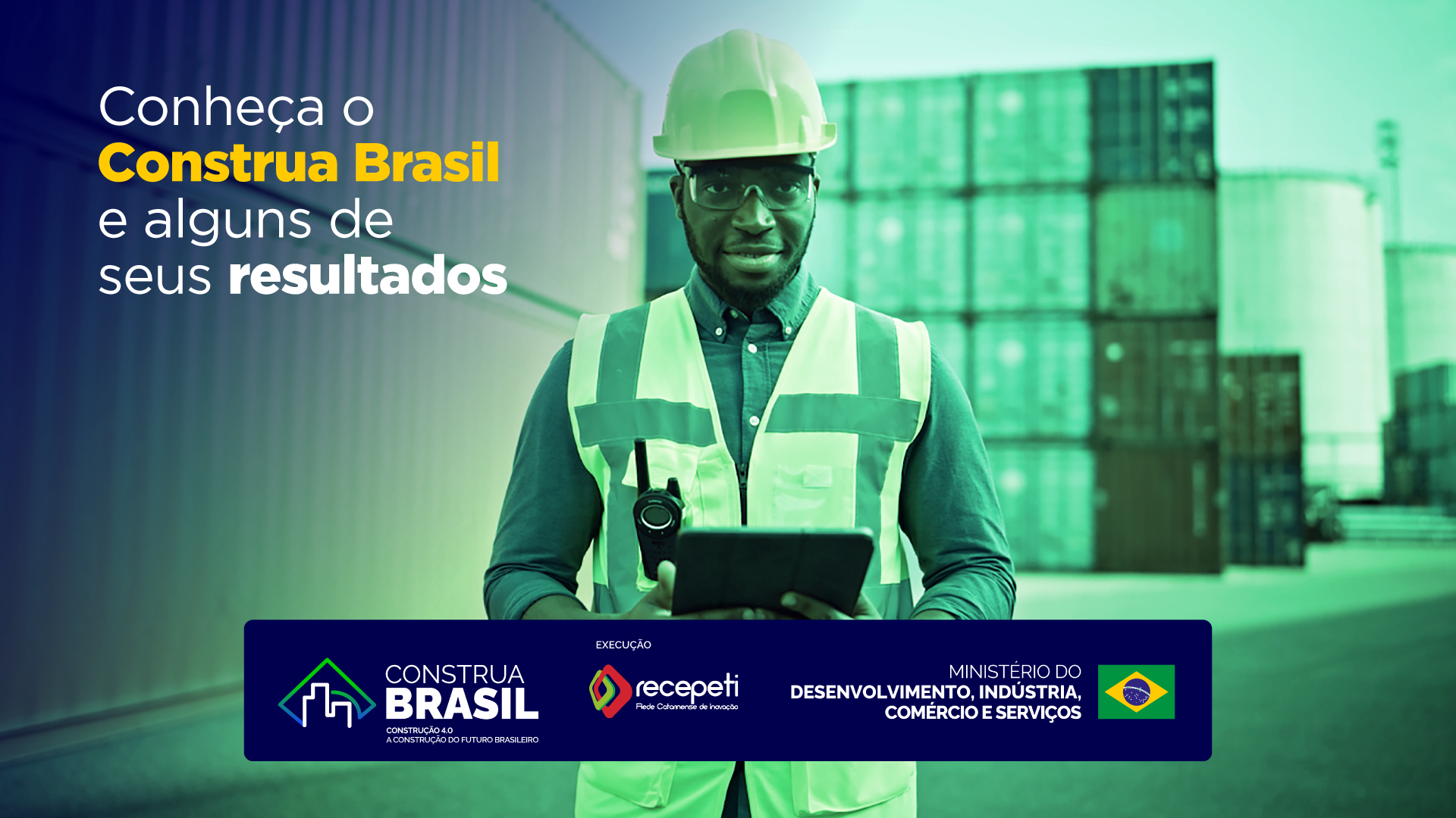 26 07 MDIC Construa Brasil Vídeo Resultados Thumbnail Youtube.png