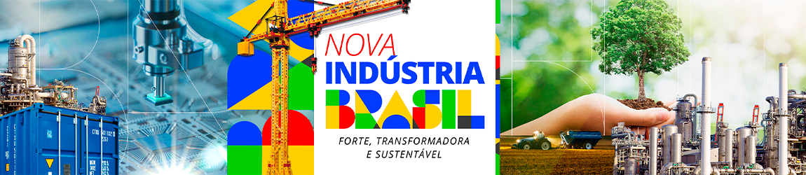 Forte, Transformadora, Sustentável - Conselho Nacional de Desenvolvimento Industrial (CNDI)