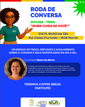 Semana do Servidor – Roda de Conversa: “Quem cuida de Você?” - Novembro