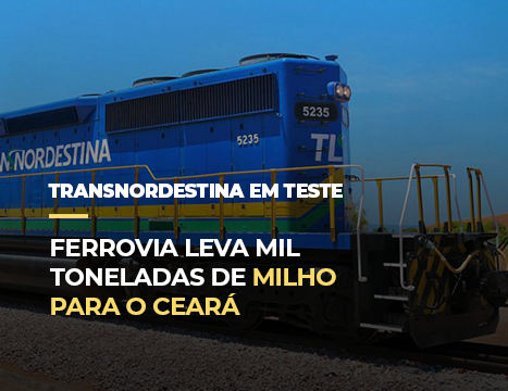 Ferrovia leva mil toneladas de milho para o Ceará