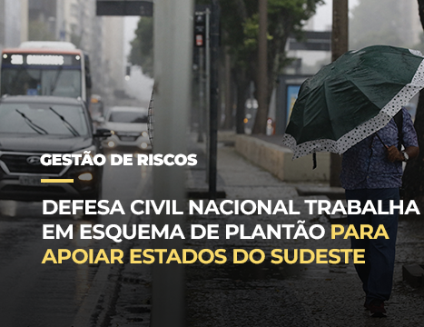 Defesa Civil Nacional trabalha em esquema de plantão