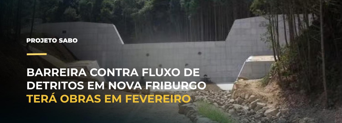 Barreira contra fluxo de detritos em Nova Friburgo