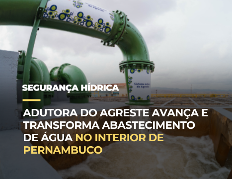 Adutora do Agreste avança