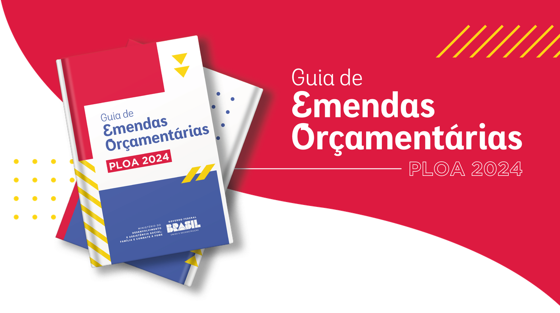 Banner Principal com o título Guia de Emendas Orçamentárias - PLOA 2024