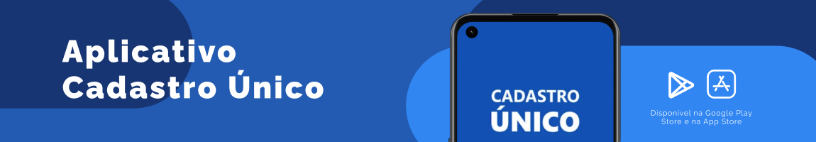 Banner Aplicativo do cadastro único, disponivel para IOS e Android