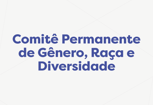 Card Comitê Permanente de Gênero, Raça e Diversidade