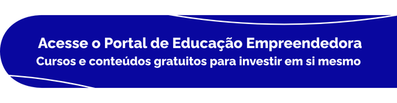 Acesse o Portal de Educação Empreendedora