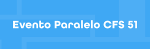 Evento Paralelo CFS 51