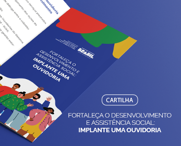 Fortaleça o Desenvolvimento e Assistência Social: Implemente uma Ouvidoria