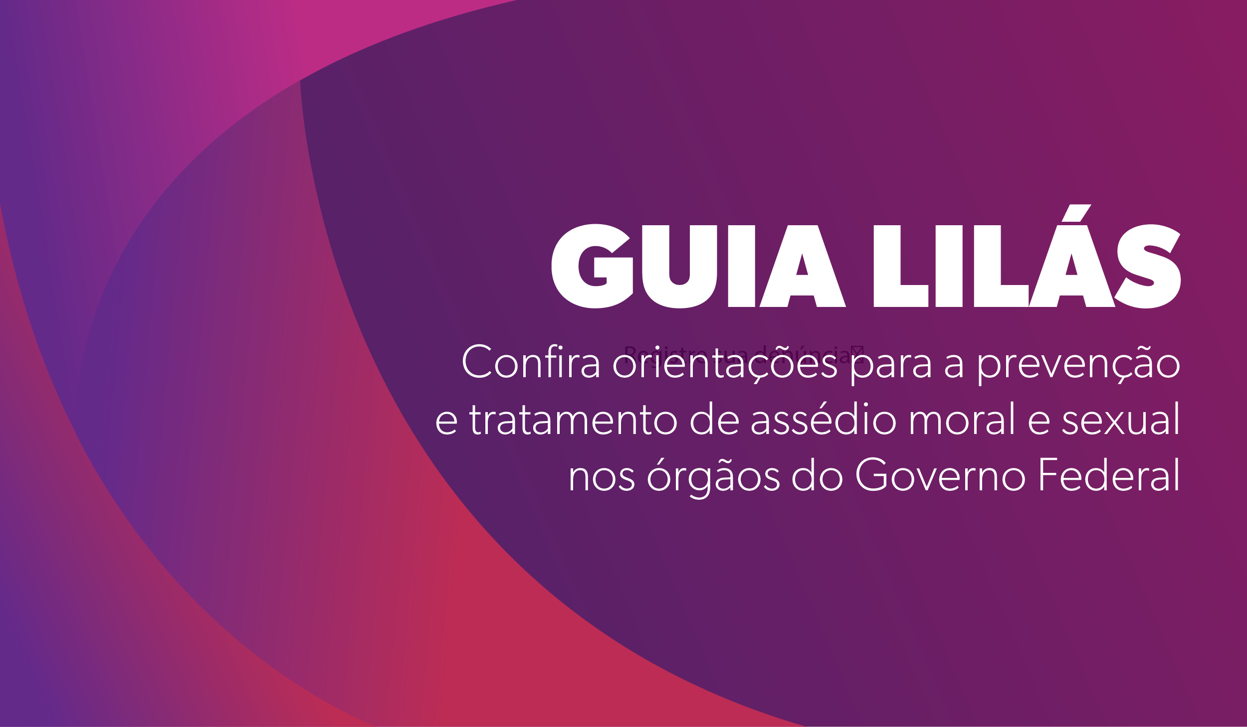 Acesse o Guia Lilás