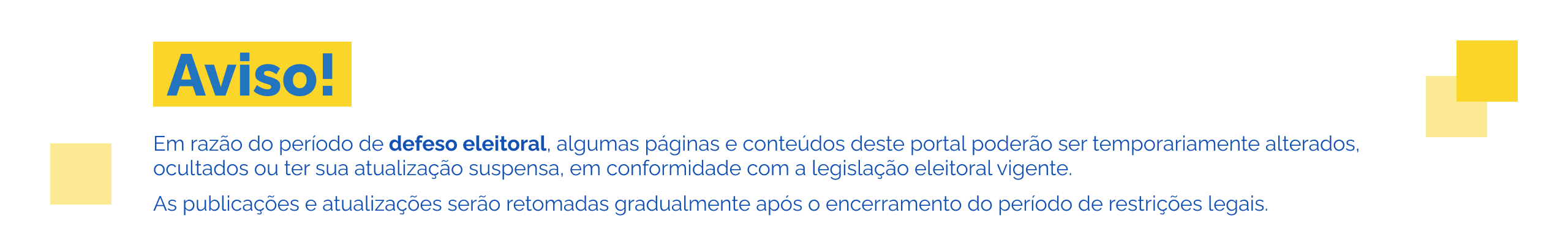 banner desktop - aviso defeso eleitoral - desktop