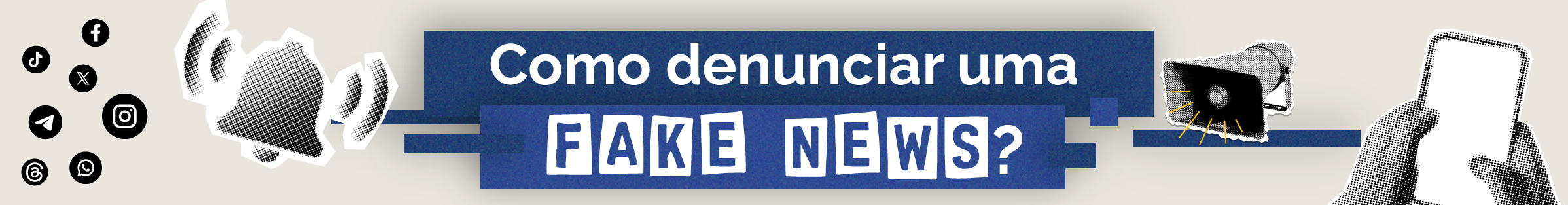 Como denunciar uma Fake News