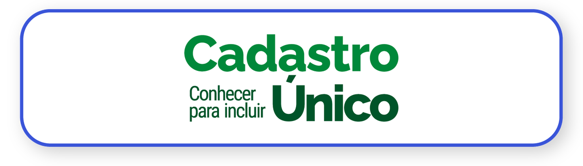 Canal de atendimento do Cadastro Único, acesso completo ao cadastro