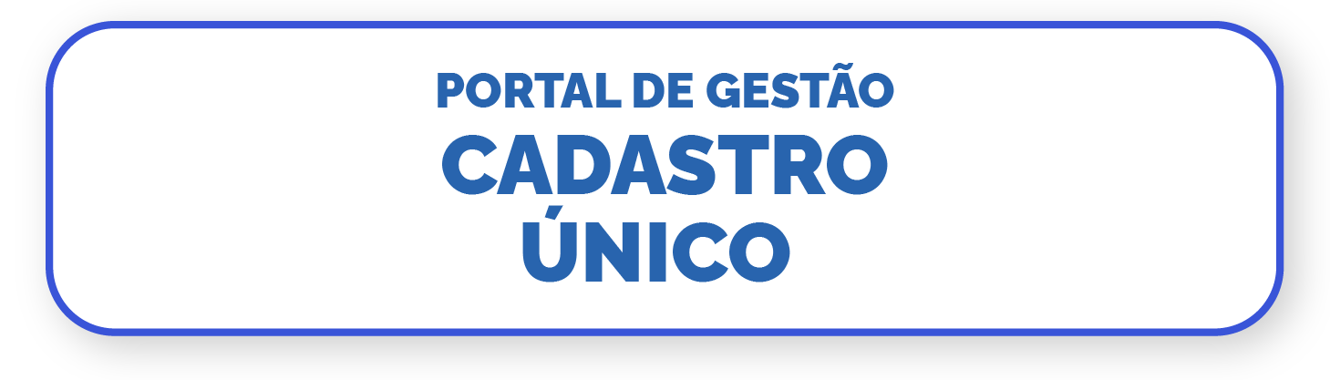 Portal de Gestão do Cadastro Único