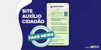 Fake News: cadastramento em site para Auxílio Cidadão de R$ 200 é falso