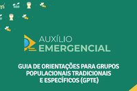 Cidadania lança cartilha de orientações sobre auxílio emergencial voltada para grupos populacionais tradicionais