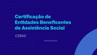 Decreto regulamenta a Certificação de Entidades Beneficentes de Assistência Social (Cebas)
