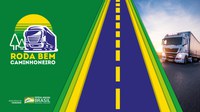 Governo Federal libera mais de R$ 5 milhões para projeto Roda Bem Caminhoneiro