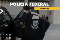Polícia Federal deflagra operação “Sexta Parcela”, resultado de estratégia integrada no combate a fraudes no Auxílio Emergencial
